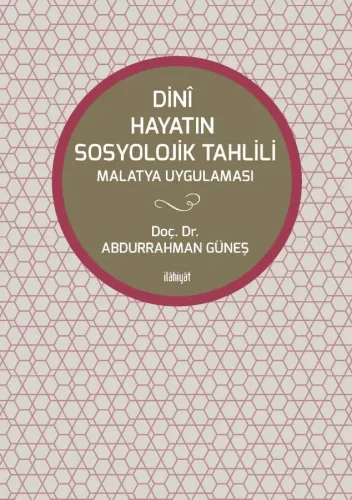 Dini Hayatın  Sosyolojik Tahlili