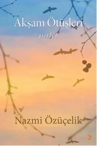 Akşam Ötüşleri Şiirler