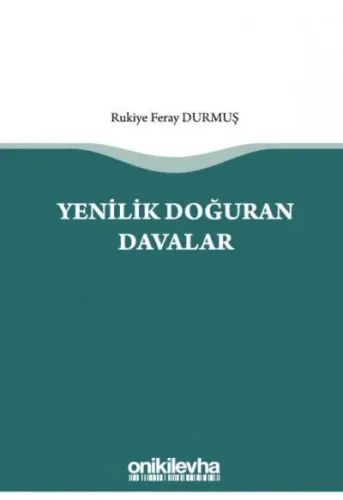 Yenilik Doğuran Davalar