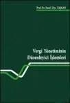 Vergi Yönetiminin Düzenleyici İşlemleri