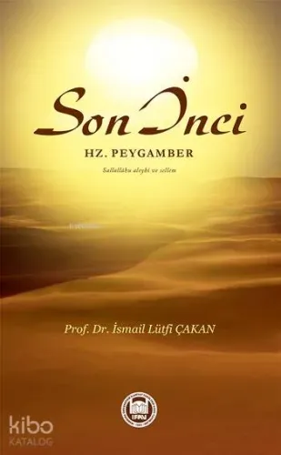 Son İnci Hz. Peygamber Sallallâhu Aleyhi ve Sellem