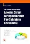 Anonim Şirket Birleşmelerinde Pay Sahibinin Korunması