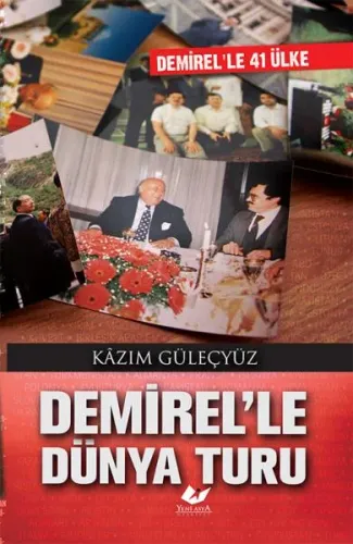 Demirel'le Dünya Turu- 7396