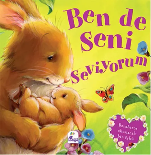 Ben de Seni Seviyorum | Kolektif | İndigo Kitap