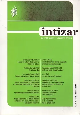 İntizar Üç Aylık İnanç ve Düşünce Dergisi Cilt:1 Sayı: 2 Bahar: 2014