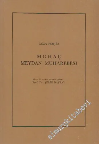 Mohaç Meydan Muharebesi -        1988