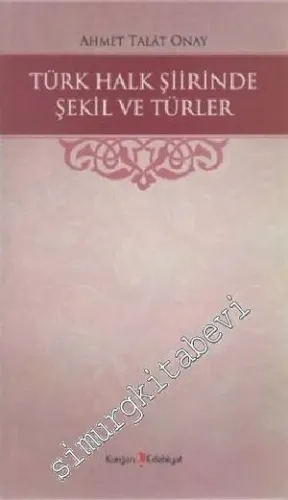 Türk Halk Şiirinde Şekil ve Türler -        2012
