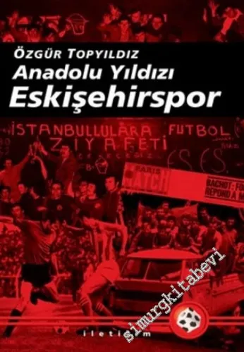 Anadolu Yıldızı Eskişehirspor -         2022