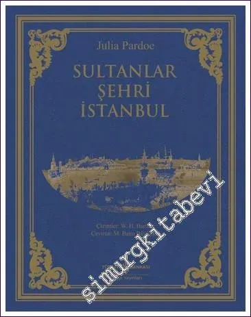 Sultanlar Şehri İstanbul -