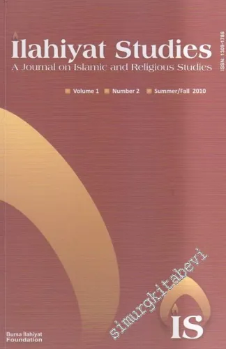 İlahiyat Studies A Journal On Islamic And Religious Studies - Sayı: 2 Volume: 1      Summer / Fall - Yaz / Sonbahar
