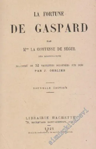 La Fortune de Gaspard -        1921