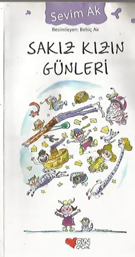 Sakız Kızın Günleri