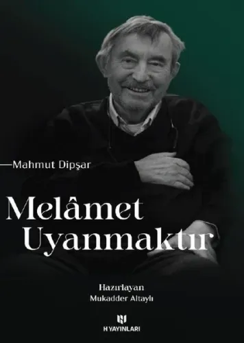 Melamet Uyanmaktır (Ciltli)