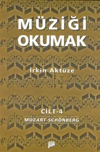 Müziği Okumak Cilt 4