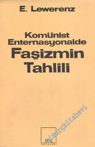 Komünist Enternasyonalde Faşizmin Tahlili  -