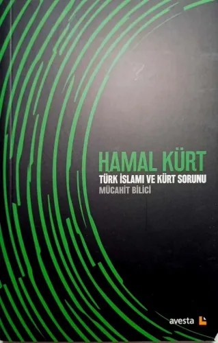Hamal Kürt‬ Türk İslamı ve Kürt Sorunu