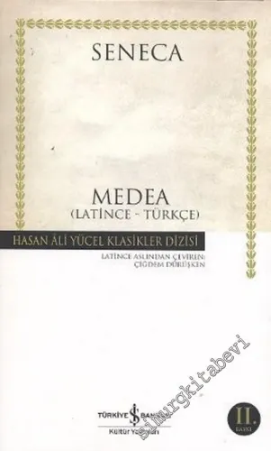 Medea (Latince - Türkçe) CİLTLİ -