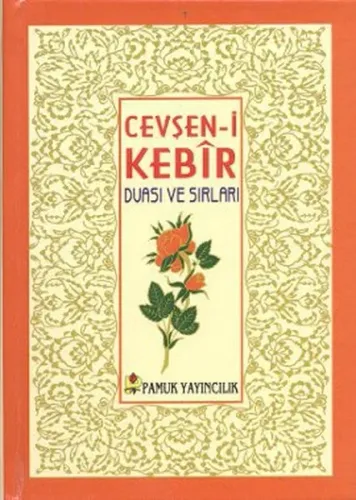 Cevşeni Kebir Duası (Dua-78, Ciltli, Şamua)