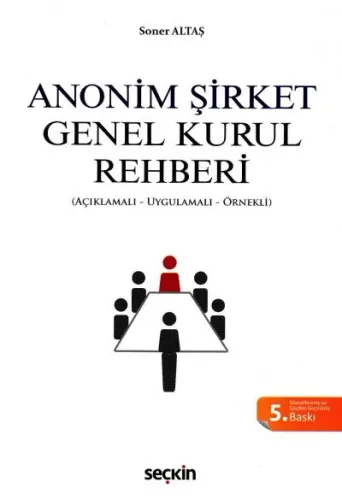 Anonim Şirket Genel Kurul Rehberi