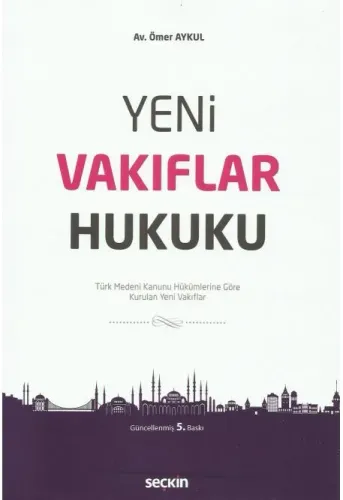 Yeni Vakıflar Hukuku