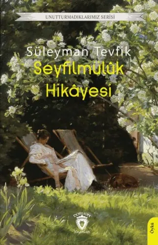 Seyfilmülûk Hikâyesi