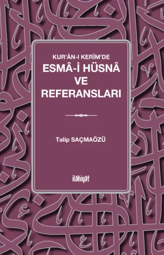 Esmâ-i Hüsnâ ve Referansları
