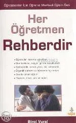 Her Öğretmen Rehberdir