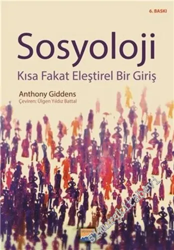 Sosyoloji: Kısa Fakat Eleştirel Bir Giriş -         2016