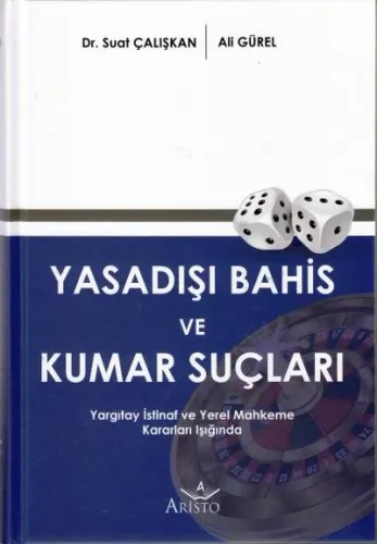 Yasadışı Bahis ve Kumar Suçları