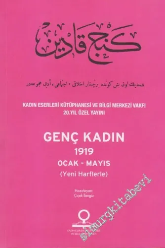 Genç Kadın (1919 Ocak - Mayıs / Yeni harflerle) -