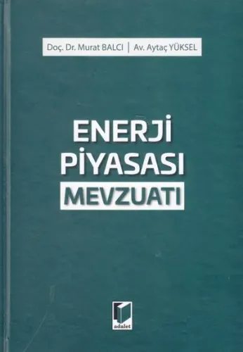 Enerji Piyasası Mevzuatı
