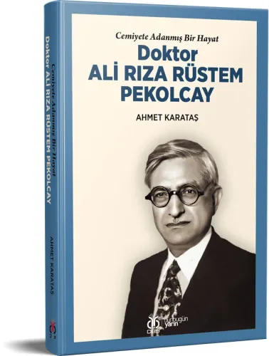 Doktor Ali Rıza Rüstem Pekolcay Ahmet Karataş Doktor Ali Rıza Rüstem Pekolcay Ahmet Karataş