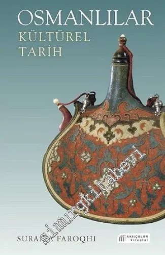 Osmanlılar: Kültürel Tarih -         2018