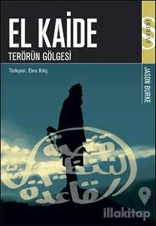 El Kaide: Terörün Gölgesi