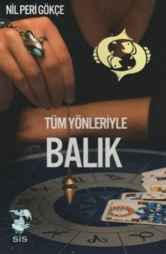 Tüm Yönleriyle Balık Burcu