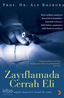 Zayıflamada Cerrah Eli