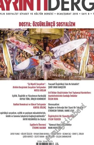 Ayrıntı Dergi: İki Aylık Sosyalist Siyaset ve Kültür Dergisi - Dosya: Çocukluk ve Siyaset - Sayı: 5      Temmuz - Ağustos 2014