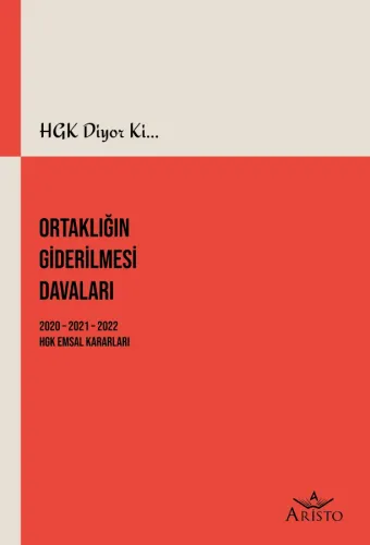 Ortaklığın Giderilmesi Davaları