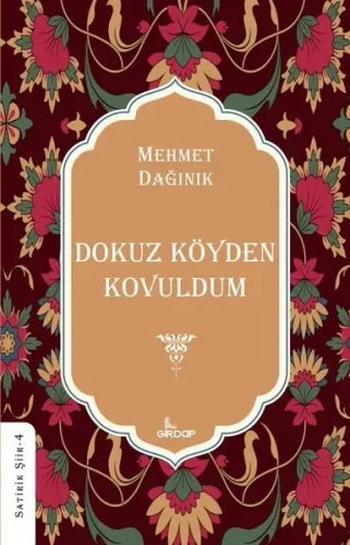 Dokuz Köyden Kovuldum