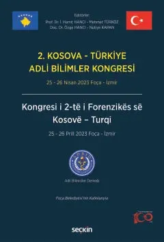 2. Kosova – Türkiye Adli Bilimler Kongresi