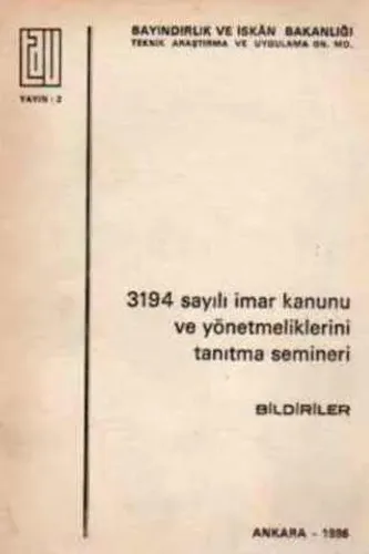 3194 sayılı İmar Kanunu ve Yönetmeliklerini Tanıtma Semineri