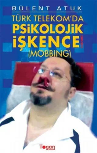 Türk Telekom'da Psikolojik İşkence (Mobbing)