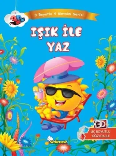 Işık İle Yaz Üç Boyutlu Dört Mevsim Serisi