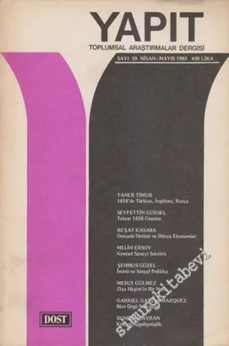 Yapıt - Toplumsal Araştırmalar Dergisi - Sayı: 10, Nisan - Mayıs 1985       1985