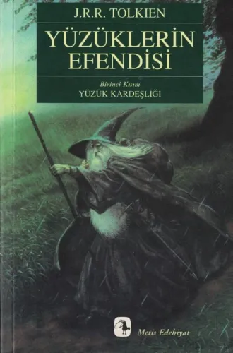 Yüzüklerin Efendisi (1-2-3 Cilt) /Yüzük Kardeşliği/İki Kule/Kralın Dönüşü