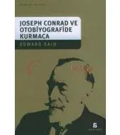 Joseph Conrad ve Otobiyografide Kurmaca