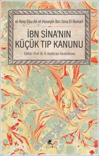 İbn Sina'nın Küçük Tıp Kanunu -         2023