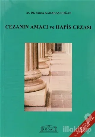 Cezanın Amacı ve Hapis Cezası