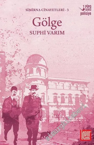 Gölge - Simirna Cinayetleri 3 -         2016