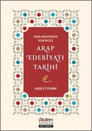 Başlangıcından Günümüze - Arap Edebiyatı Tarihi
